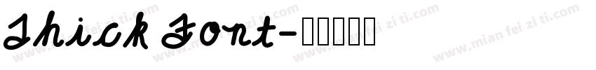Thick Font字体转换